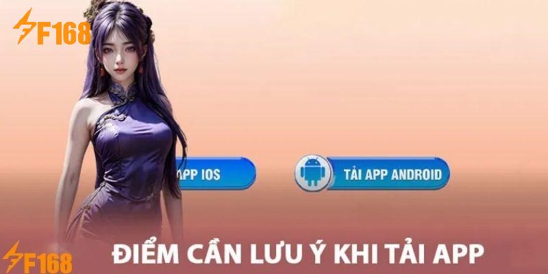 Lưu ý để tải app F168 như bình thường 